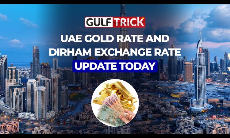 Today’s UAE Currency Exchange Rates and Gold Prices